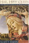 Hail, Holy Queen