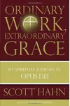 Ordinary Work, Extraordinary Grace