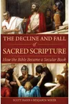 The Decline and Fall of Sacred Scripture