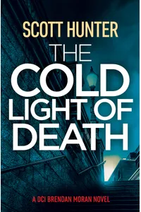 The Cold Light of Death