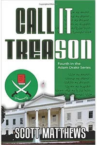 Call It Treason