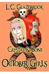 Crystal & Bone