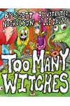 Too Many Witches