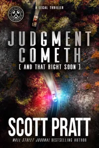 Judgment Cometh