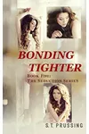 Bonding Tighter