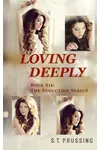 Loving Deeply