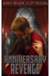 Anniversary Revenge