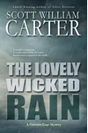 The Lovely Wicked Rain (As: Jack Nolte)
