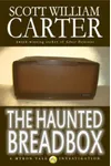 The Haunted Breadbox
