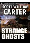 Strange Ghosts