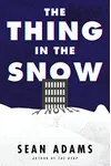 The Thing in the Snow