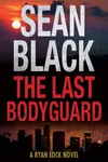 The Last Bodyguard