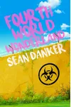 Fourth World Wonderland