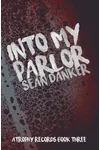 Into My Parlor
