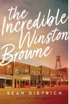 The Incredible Winston Browne