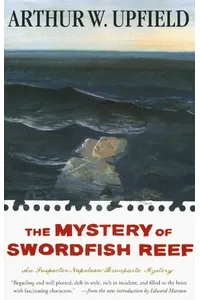 The Mystery of Swordfish Reef