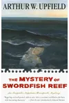The Mystery of Swordfish Reef