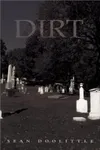 Dirt