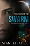 Shadows of the Swarm