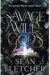 Savage Wild Gods