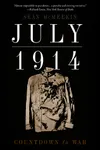 July 1914: Countdown to War