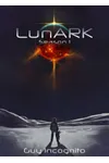 LunARK, Season One