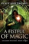 A Fistful Of Magic