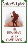 Bony Buys a Woman / The Bushman Who Came Back