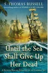 Until the Sea Shall Give Up Her Dead