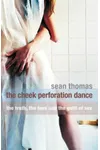 The Cheek Perforation Dance