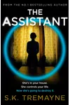 The Assistant (As:S.K. Tremayne)