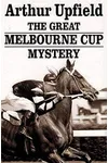 The Great Melbourne Cup Mystery