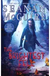 The Brightest Fell