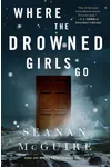 Where the Drowned Girls Go