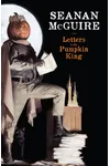 Letters to the Pumpkin King