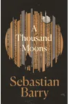 A Thousand Moons