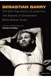 The Only True History of Lizzie Finn/the Steward of Christendom/White Woman Street