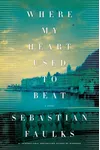 Where My Heart Used to Beat