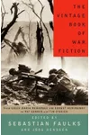 The Vintage Book of War Fiction