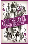 Queenslayer