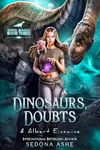 Dinosaurs, Doubts & Albert Einswine