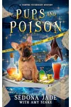 Pups and Poison: A Paranormal Cozy Mystery