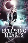 Eclipsing Hearts