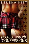 Plaid Skirt Confessions