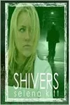 Shivers