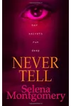 Never Tell