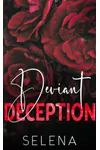 Deviant Deception