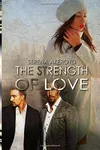 The Strength of Love: Happily Ever Menage