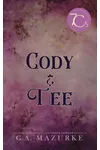 Cody & Tee