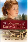 The Measure of Katie Calloway